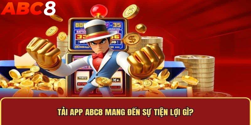 Tải app ABC8 để khám phá game thể thao và casino đặc sắc.