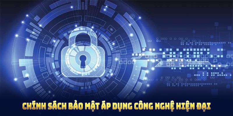 Trong chính sách bảo mật ABC8 ứng dụng nhiều công nghệ hiện đại